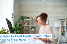 10 Ways To Boost Mental Health When Working From Home