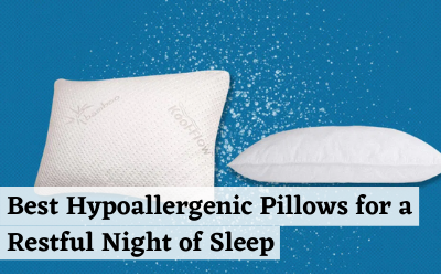 11 Best Hypoallergenic Pillows for a Restful Night of Sleep in 2021